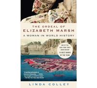 The Ordeal of Elizabeth Marsh: A Woman in World History