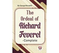 The Ordeal of Richard Feverel-Complete