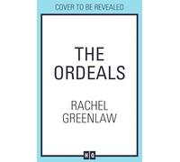 The Ordeals: Discover the brand-new sizzling romantasy and magical dark academia adventure of 2025!: Book 1 (Killmarth Trials)