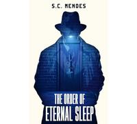 The Order of Eternal Sleep: 2 (The Labyrinth)