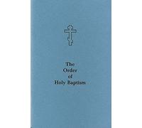 The Order of Holy Baptism
