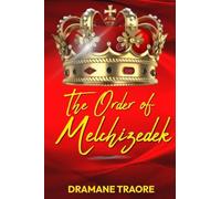 The Order of Melchizedek