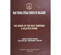 The Order of the Holy Qurbana & Selected Hymns - Mar Thoma Syrian Church of Malabar