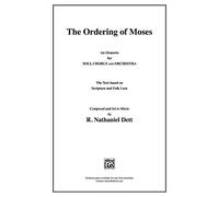 The Ordering of Moses: Satb, Choral Score