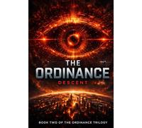The Ordinance: Descent