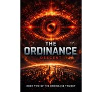 The Ordinance: Descent