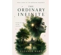 THE ORDINARY INFINITE: Book three of the Meridian Sequence: 3