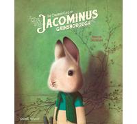 The Ordinary Life of Jacominus Gainsborough