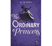 The Ordinary Princess: (A Puffin Book)