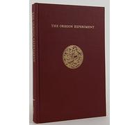 The Oregon Experiment: 3 (Center for Environmental Structure Series)
