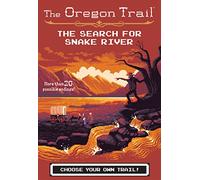 The Oregon Trail: The Search for Snake River: 3