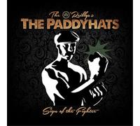 O'reillys & The Paddyhats - Sign of the Fighter