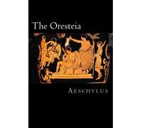 The Oresteia