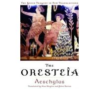 The Oresteia by Aeschylus, H. A. Shapiro, Peter Burian 9780195135923 | Brand New