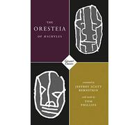 The Oresteia of Aeschylus