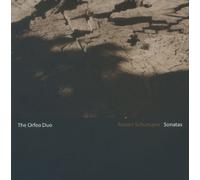 THE ORFEO DUO - Schumann sonatas