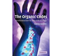 The Organic Codes: An Introduction to Semantic Biology