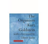 The Organism: A Holistic Approach to Biology Derived from Pathological Data in Man