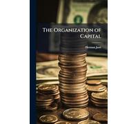 The Organization of Capital