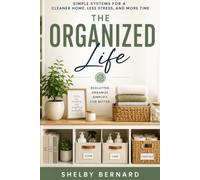 The Organized Life
