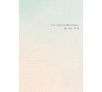 The Organized Mind Diary 2026 Jan-Jun black and white gradation