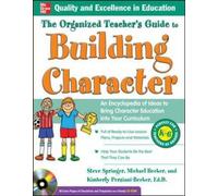 The Organized Teacher's Guide to Building Character