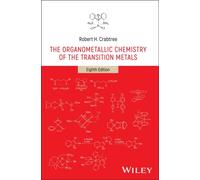 The Organometallic Chemistry of the Transition Metals