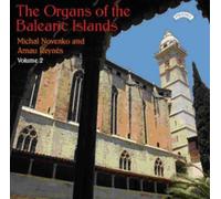 Michal Novenko and Arnau Reynes - The Organs Of The Balearic Islands