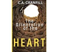 The Orientation of the Heart: An Exposition of the Epistle of James