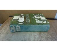 The Origin: A Biographical Novel of Charles Darwin