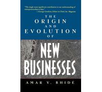 The Origin and Evolution of New Businesses