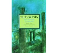 The Origin of Capitalism in England 1400-1600: Historical Materialism, Volume 74