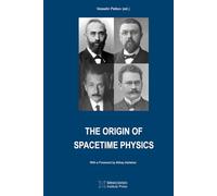 The Origin of Spacetime Physics