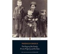 The Origin of the Family, Private Property and the State