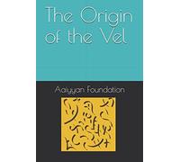 The Origin of the Vel