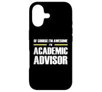 The Original Awesome Academic Advisor Case for iPhone 17