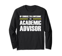 The Original Awesome Academic Advisor Long Sleeve T-Shirt