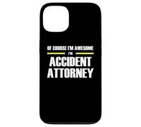 The Original Awesome Accident Attorney Case for iPhone 13