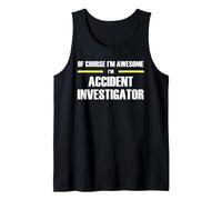 The Original Awesome Accident Investigator Tank Top, Men, Black, X-Large