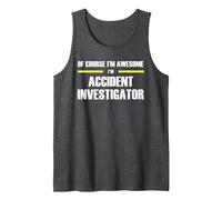The Original Awesome Accident Investigator Tank Top, Men, Dark Heather Grey, X-Large