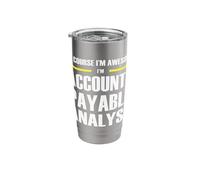 The Original Awesome Accounts Payable Analyst Stainless Steel Insulated Tumbler