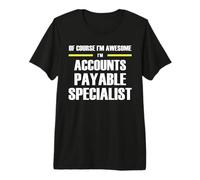 The Original Awesome Accounts Payable Specialist Premium T-Shirt