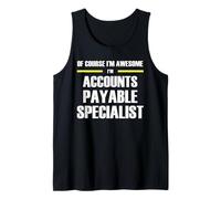 The Original Awesome Accounts Payable Specialist Tank Top