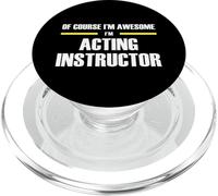The Original Awesome Acting Instructor PopSockets PopGrip for MagSafe