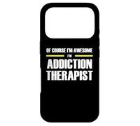 The Original Awesome Addiction Therapist Case for iPhone 17 Pro