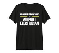 The Original Awesome Airport Electrician Premium T-Shirt