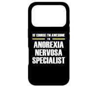 The Original Awesome Anorexia Nervosa Specialist Case for iPhone 17 Pro