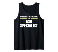 The Original Awesome ASD Specialist Tank Top