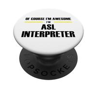 The Original Awesome ASL Interpreter PopSockets Adhesive PopGrip