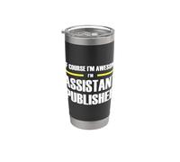 The Original Awesome Assistant Publisher Stainless Steel Insulated Tumbler